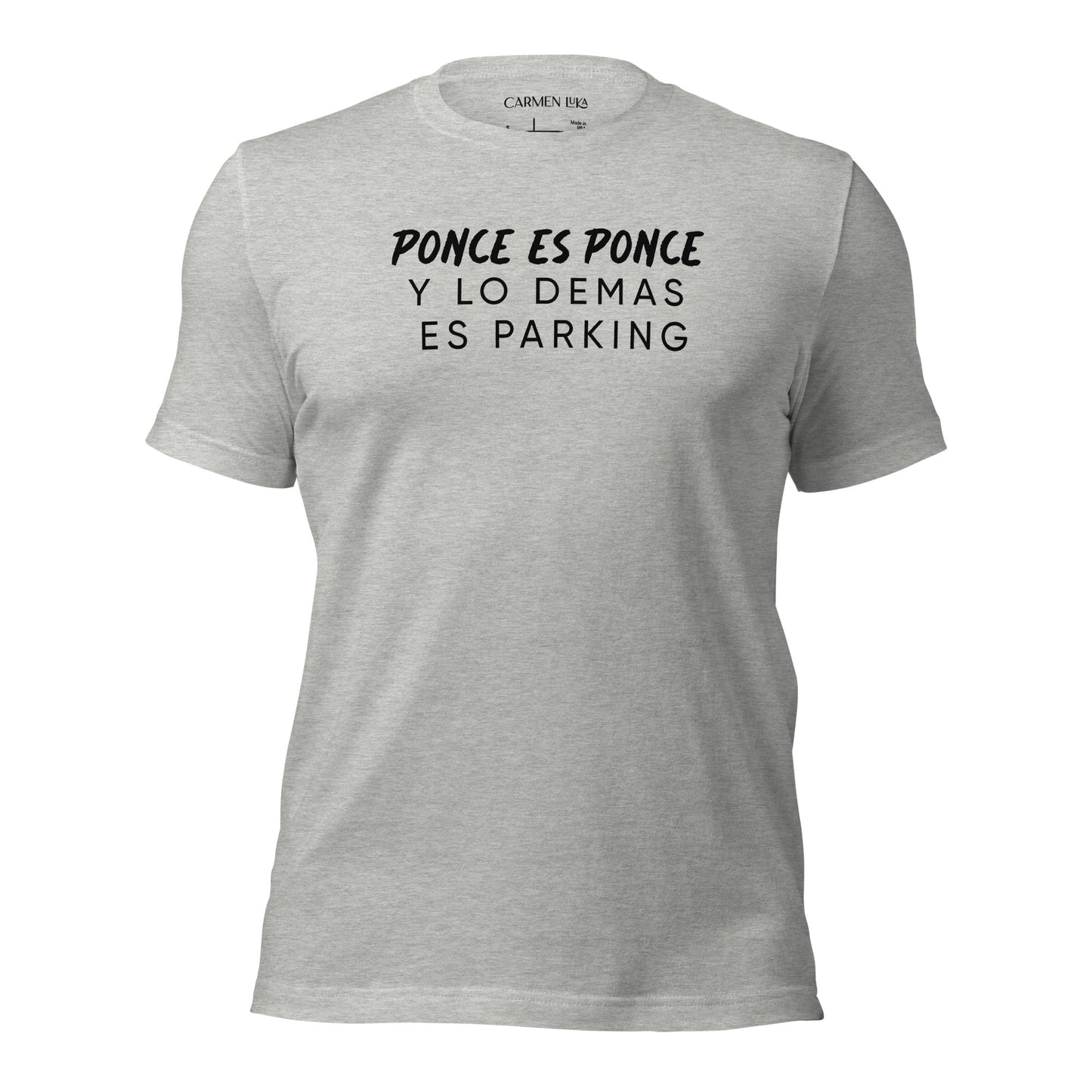 Ponce es Ponce T-Shirt