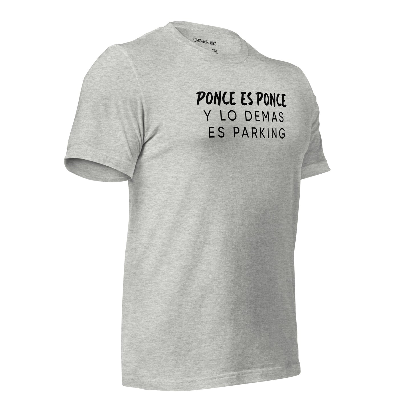 Ponce es Ponce T-Shirt