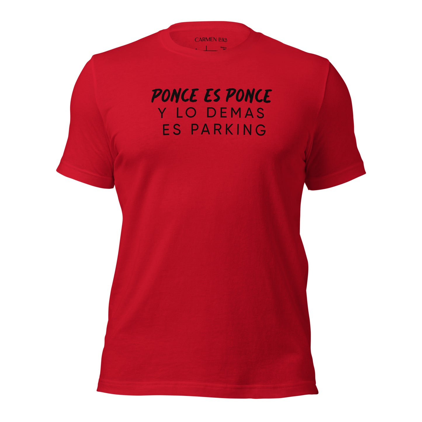 Ponce es Ponce T-Shirt