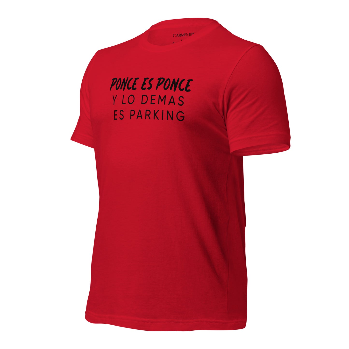 Ponce es Ponce T-Shirt