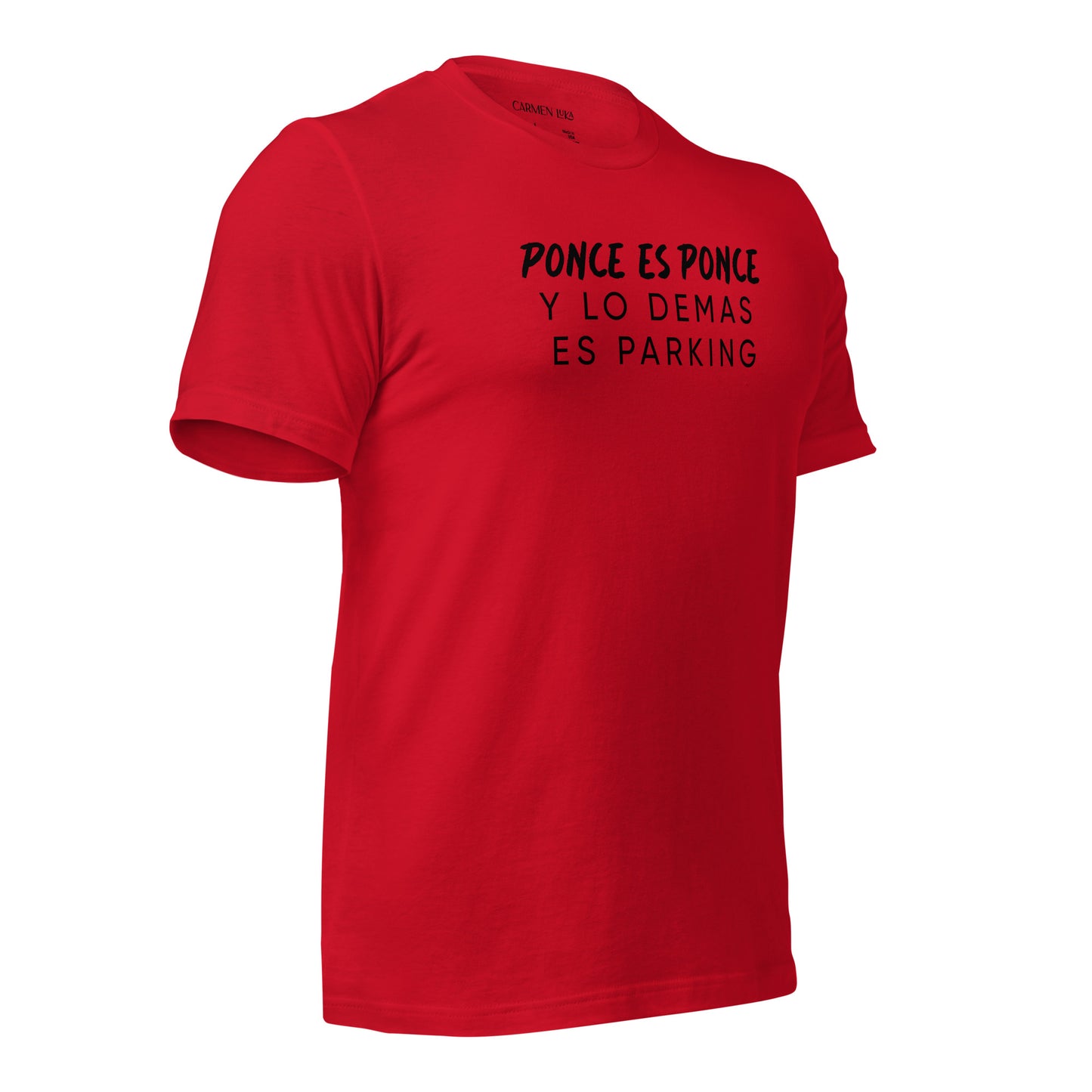 Ponce es Ponce T-Shirt